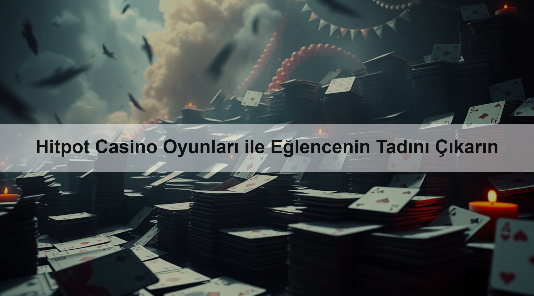 Hitpot Casino Oyunları ile Eğlencenin Tadını Çıkarın